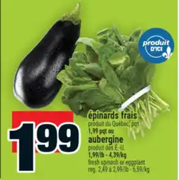 Super C ÉPINARDS FRAIS | FRESH SPINACH offer