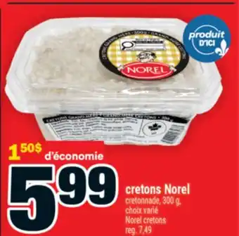 Super C cretons Norel | Norel cretons offer