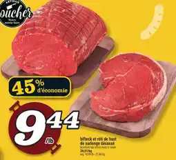 Marché Richelieu bifteck et rôti de haut de surlonge désossé offer