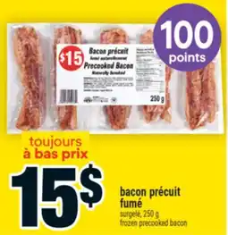 Super C Bacon précuit fumé | frozen precooked bacon offer