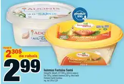 Super C hummus Fontaine Santé offer