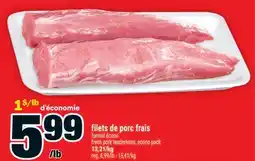 Super C filets de porc frais | fresh pork tenderloins offer