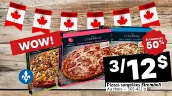 Val-Mont Pizzas surgelées Stromboli offer