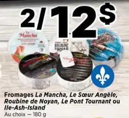Val-Mont Fromages La Mancha, Le Sœur Angèle, Robine de Noyan, Le Pont Tournant ou Ile-Ash-Island offer