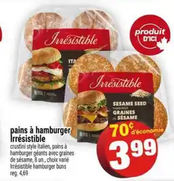 Super C PAINS À HAMBURGER IRRÉSISTIBLE offer