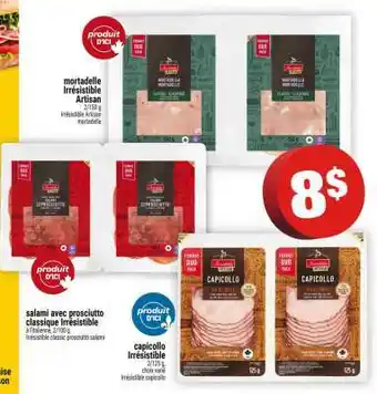 Super C mortadelle Irrésistible Artisan offer
