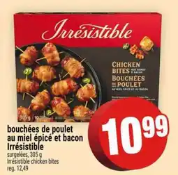 Super C bouchées de poulet au miel épicé et bacon Irrésistible offer