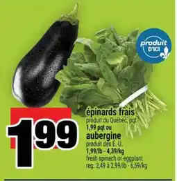 Super C épinards frais ou aubergine offer
