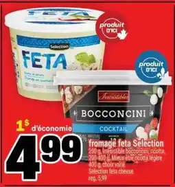 Super C FROMAGE FETA SELECTION offer