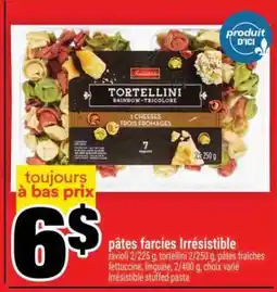 Super C PÂTES FARCIÈS IRRÉSISTIBLE offer