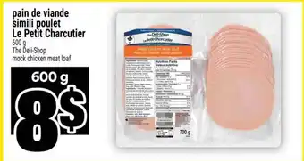 Super C PAIN DE VIANDE SIMILI POULET LE PETIT CHARCUTIER offer