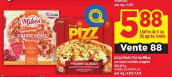 Maxi pizza Resto Pizz ou Mikes offer