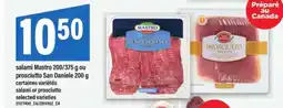 Maxi Salami Mastro ou Prosciutto San Daniele offer