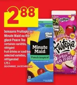 Maxi boissons Fruitopia ou Minute Maid ou thé glacé Peace Tea offer