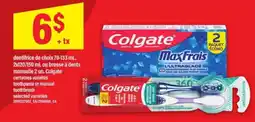 Maxi Colgate dentifrice ou brosse à dents offer