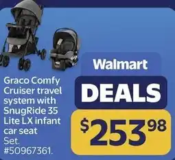 Walmart Graco Comfy Cruiser travel system with SnugRide 35 Lite LX infant car seat offer