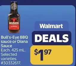 Walmart Bull's-Eye BBQ sauce or Diana Sauce offer