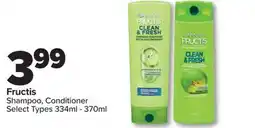 PharmaChoice Fructis Shampoo, Conditioner offer