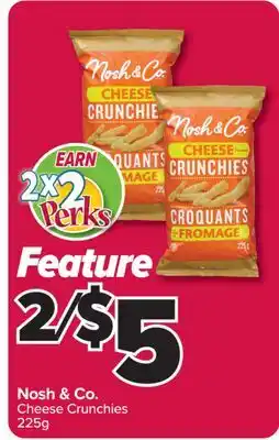 PharmaChoice Nosh & Co. Cheese Crunchies offer