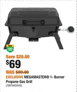 Home Depot EXCLUSIVE MEGAMASTER 1- Burner Propane Gas Grill offer