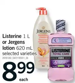 Fortinos LISTERINE, 1 L OR JERGENS LOTION, 620 ML offer