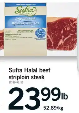 Fortinos SUFRA HALAL BEEF STRIPLOIN STEAK offer