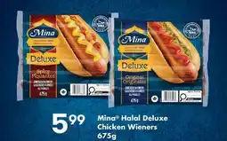 Fortinos MINA HALAL DELUXE CHICKEN WIENERS offer