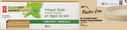 Fortinos PC PLANET FIRST WHEAT STALK STRAWS, 50 COUNT offer