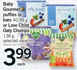 Fortinos BABY GOURMET PUFFERS OR BARS, 40-98 G OR LOVE CHILD OATY CHOMPS, 138 G offer
