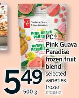 Fortinos PC PINK GUAVA PARADISE FROZEN FRUIT BLEND offer