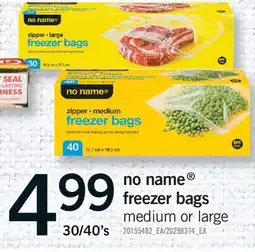 Fortinos NO NAME FREEZER BAGS, 30/40's offer