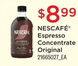 Fortinos NESCAFÉ ESPRESSO CONCENTRATE ORIGINAL offer