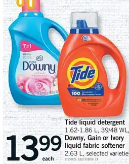 Fortinos TIDE LIQUID DETERGENT, 1.62-1.86 L, 39/48 WL, DOWNY, GAIN OR IVORY LIQUID FABRIC SOFTENER, 2.63 L offer