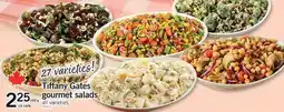 Fortinos TIFFANY GATES GOURMET SALADS, 10.19/lb offer