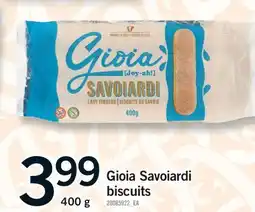 Fortinos GIOIA SAVOIARDI BISCUITS offer