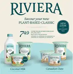 Fortinos COCONUT MILK AND OAT BASED VEGAN DELIGHT MAISON RIVIERA, 500 g, 650 g, 946 mL offer