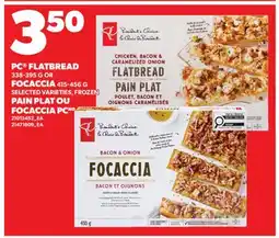 Valu-mart PC FLATBREAD FOCACCIA, 415-456 G OR PAIN PLAT OU FOCACCIA PC offer