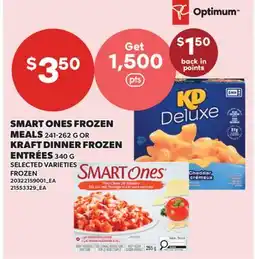 Valu-mart SMART ONES FROZEN MEALS 241-262 G OR KRAFT DINNER FROZEN ENTRÉES 340 g offer
