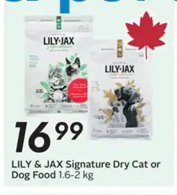 Sobeys LILY & JAX Signature Dry Cat or Dog Food offer