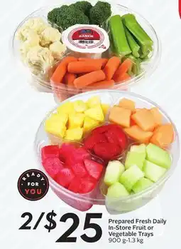 Sobeys Prepared Fresh Daily In-Store Fruit or Vegetable Trays offer