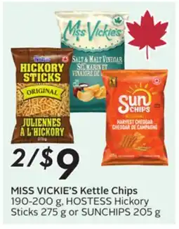 Sobeys MISS VICKIE'S Kettle Chips 190-200 g, HOSTESS Hickory Sticks 275 g or SUNCHIPS 205 g offer