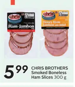 Sobeys CHRIS BROTHERS Smoked Boneless Ham Slices offer