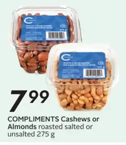 Sobeys COMPLIMENTS Cashews or Almonds offer