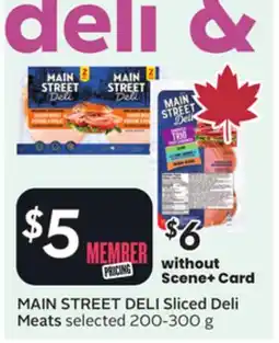 Sobeys MAIN STREET DELI Sliced Deli Meats offer