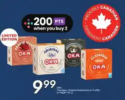 Sobeys OKA Classique, Original Mushrooms & Truffle or Maple offer