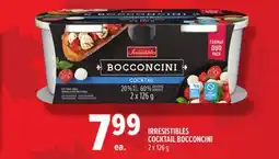 Metro IRRESISTIBLES COCKTAIL BOCCONCINI offer