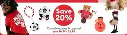 Petsmart Canadiana toys & apparel offer