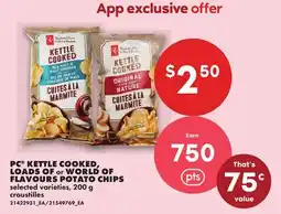 No Frills PC KETTLE COOKED, LOADS OF or WORLD OF FLAVOURS POTATO CHIPS offer
