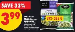 No Frills EAT SMART SWEET or TAYLOR FARMS SALAD KITS offer