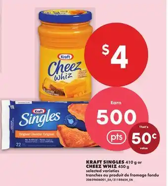 No Frills KRAFT SINGLES 410 G or CHEEZ WHIZ 450 G offer